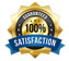 100% SATISFACTION GUARANTEE